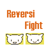 Reversi Fight